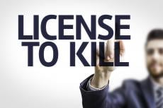 License to Kill?