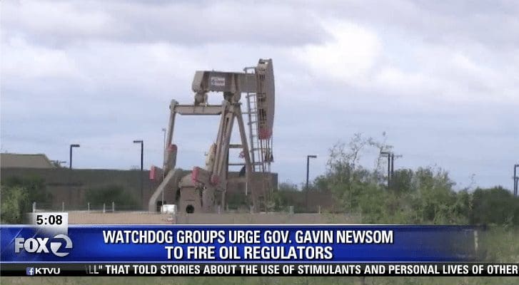 Consumer Watchdog Urges Governor Newsom to Fire Oil Regulators With Conflicts of Interests