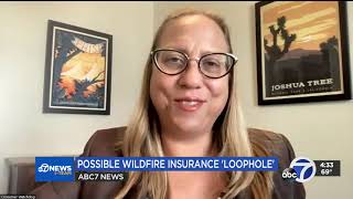 KGO ABC TV-7 San Francisco, CA: CA Wildfire Insurance ‘Loophole’ Impacting Bay Area Survivors Dropped From Carriers
