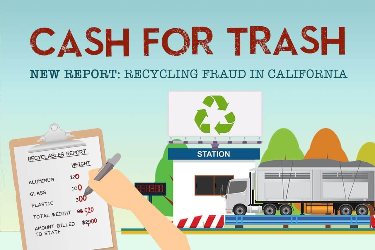 Cash For Trash: Recycling Fraud In California