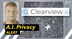 Consumer Alert: Clearview AI