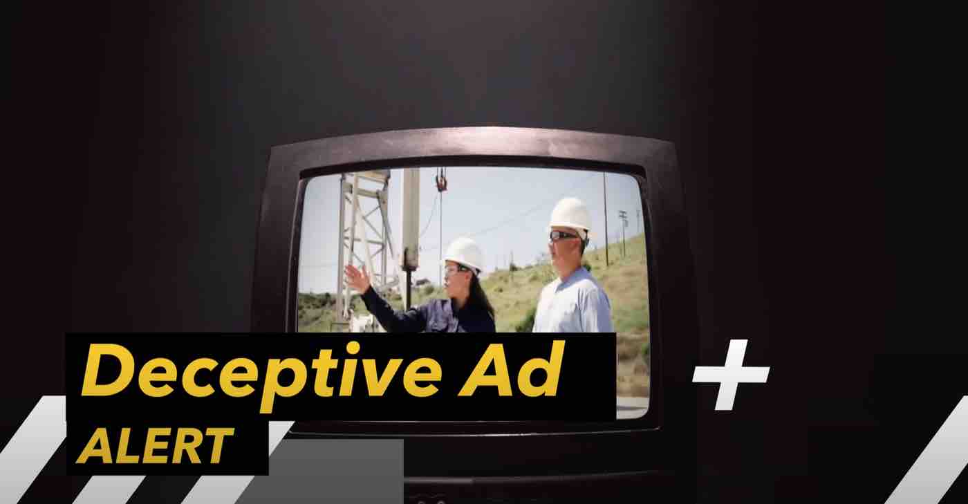 Consumer Alert: More Deceptive Big Oil Ads Targeting California