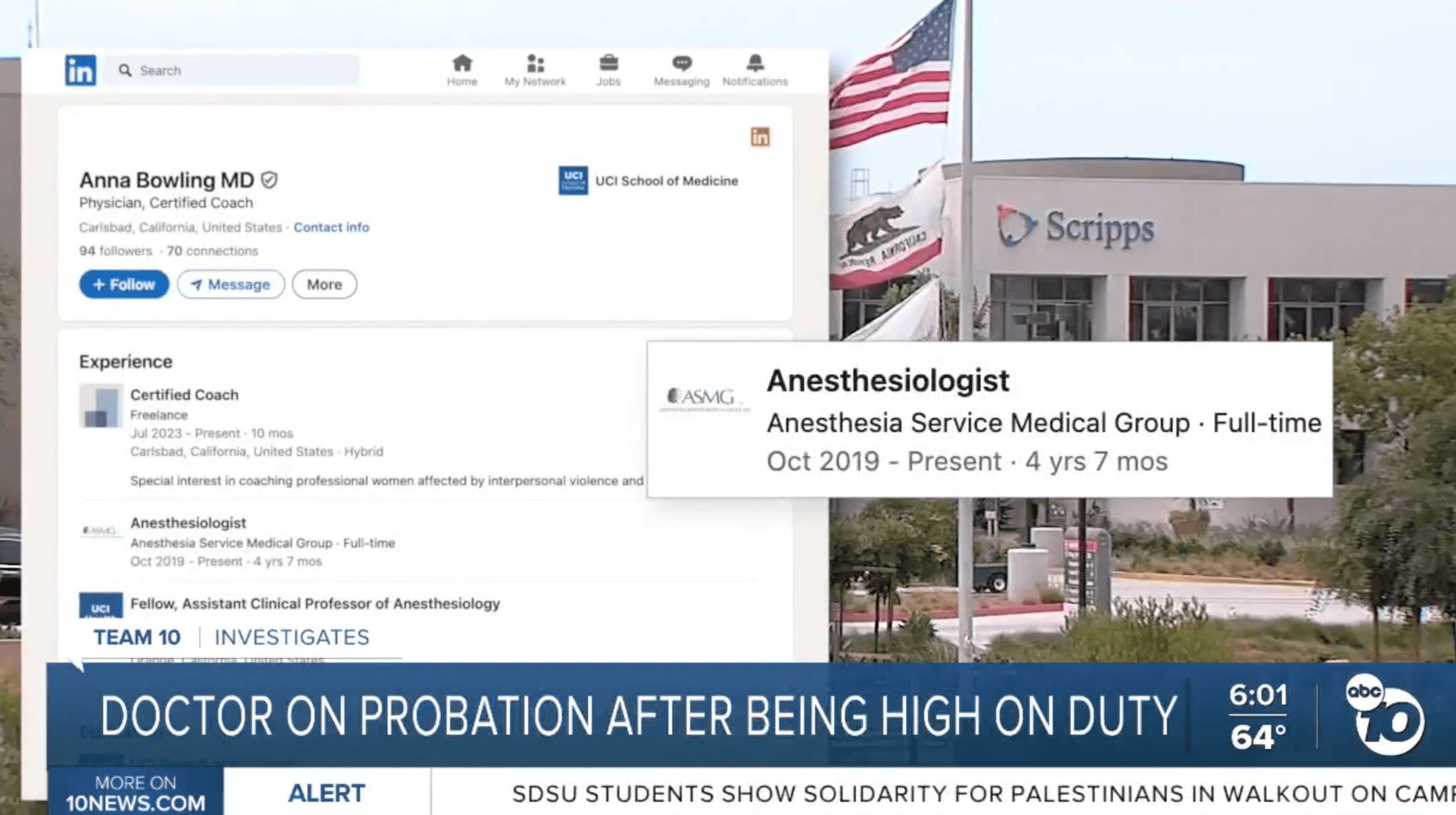 KGTV-SD (ABC) – San Diego, CA: Doctor On Probation After Being High On Duty
