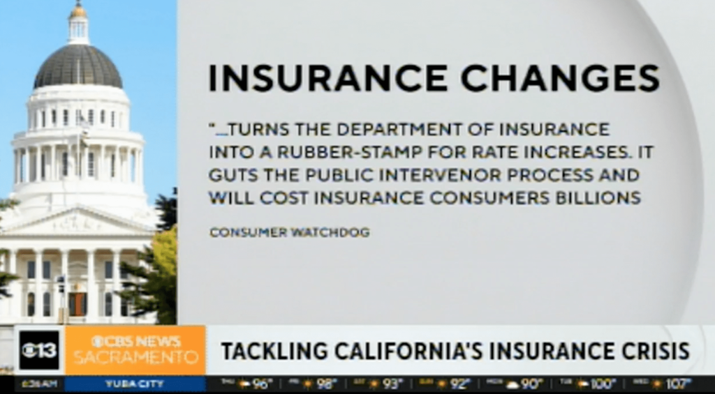 KOVR-SAC (CBS) – Sacramento, CA: Tackling California’s Insurance Crisis