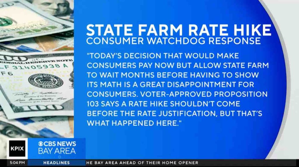 KPIX-SF (CBS) – San Francisco, CA:State Farm Emergency Rate Hike Approved