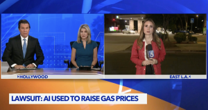 KTLA 5: Lawsuit – AI Used To Raise Gas Prices
