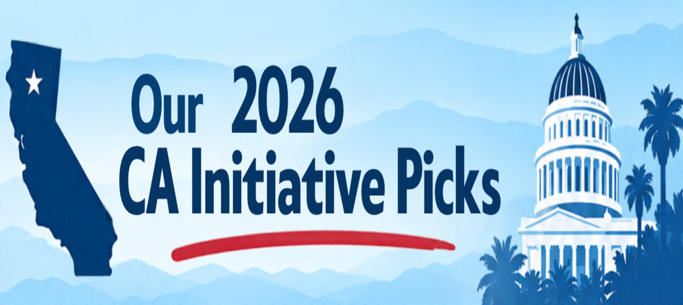 Our 2026 CA Initiative Picks